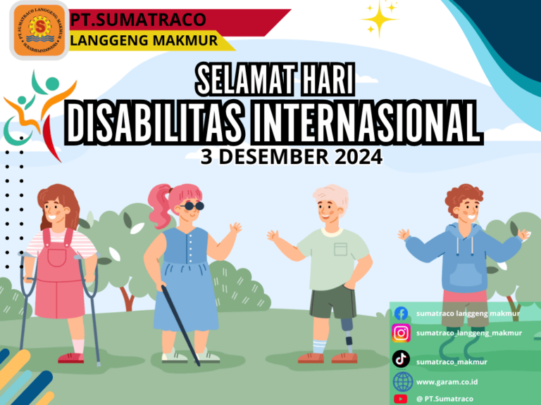 Sumatraco Langgeng Makmur Peringati Hari Penyandang Disabilitas Internasional: Komitmen terhadap Lingkungan Kerja Inklusif